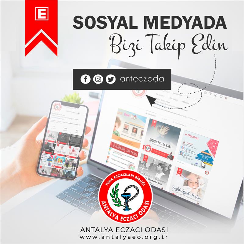 ANTALYA CHAMBER OF PHARMACIES SOCIAL MEDIA MANAGEMENT