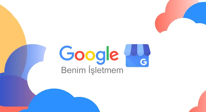 Google Benim İşletmem Nedir ?